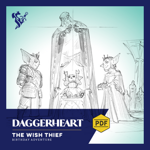 The Wish Thief - A Daggerheart Birthday Adventure